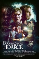 The Dooms Chapel Horror (2014) afişi