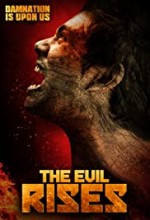 The Evil Rises