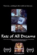 The Fate Of All Dreams (2011) afişi