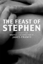 The Feast Of Stephen (2009) afişi The Feast Of Stephen (2009) afişi