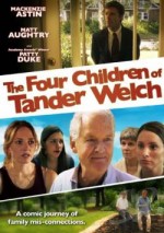The Four Children Of Tander Welch (2008) afişi