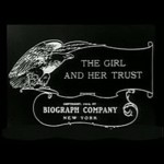The Girl And Her Trust (1912) afişi