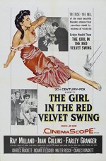 The Girl In The Red Velvet Swing (1955) afişi