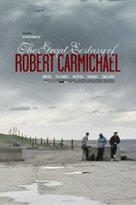 The Great Ecstasy of Robert Carmichael (2005) afişi