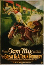 The Great K & A Train Robbery (1926) afişi