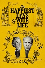 The Happiest Days of Your Life (1950) afişi