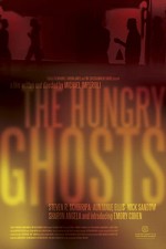 The Hungry Ghosts (2009) afişi