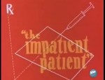 The Impatient Patient (1942) afişi