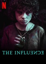 The Influence   (2019) afişi