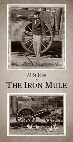 The Iron Mule (1925) afişi
