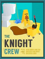 The Knight Crew (2014) afişi