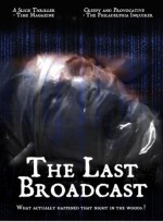 The Last Broadcast (1998) afişi