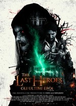 The Last Heroes (2019) afişi