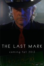 The Last Mark (2012) afişi