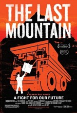 The Last Mountain (2011) afişi