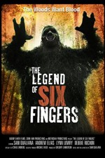 The Legend of Six Fingers (2013) afişi