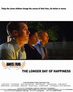 The Longer Day of Happiness (2012) afişi
