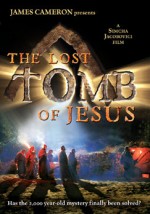 The Lost Tomb Of Jesus (2007) afişi