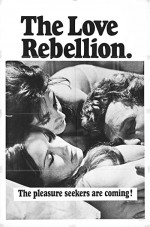 The Love Rebellion (1967) afişi