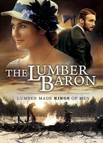 The Lumber Baron (2019) afişi