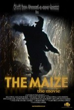 The Maize: The Movie (2004) afişi