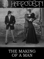 The Making Of A Man (1911) afişi
