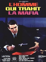 The Man Who Betrayed the Mafia (1967) afişi