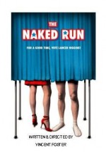 The Naked Run (2002) afişi