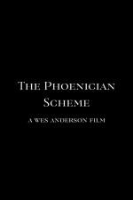 The Phoenician Scheme (2025) afişi