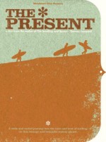 The Present (2009) afişi