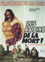 Les Raisins de la mort (1978) afişi Les Raisins de la mort (1978) afişi