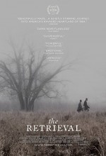 The Retrieval (2013) afişi