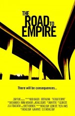 The Road To Empire (2007) afişi