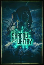 The Shadow over Whitby (2020) afişi