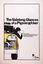 The Sidelong Glances Of A Pigeon Kicker (1970) afişi