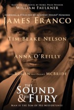 The Sound and the Fury The Sound and the Fury