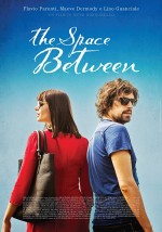 The Space Between (2016) afişi The Space Between (2016) afişi