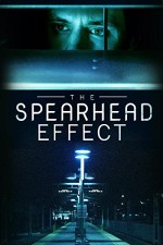 The Spearhead Effect (2017) afişi