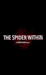 The Spider Within: A Spider-Verse Story (2024) afişi