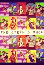 The Steph D Show (2014) afişi