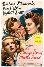 The Strange Love Of Martha Ivers (1946) afişi