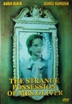 The Strange Possession of Mrs. Oliver (1977) afişi