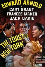 The Toast Of New York (1937) afişi