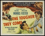 The Tougher They Come (1950) afişi