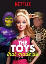The Toys That Made Us (2017) afişi