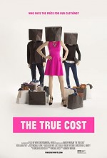 The True Cost (2015) afişi