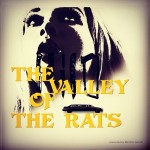The Valley of the Rats (2016) afişi