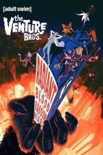 The Venture Bros.: Radiant is the Blood of the Baboon Heart (2023) afişi