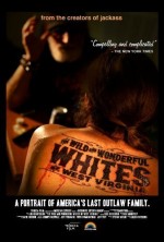 The Wild And Wonderful Whites Of West Virginia (2009) afişi