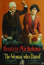 The Woman Who Dared (1916) afişi